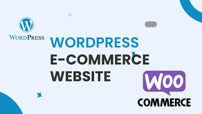 Gig Preview - Design wordpress ecommerce website using woocommerce