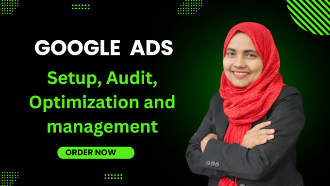 Gig Preview - Setup, audit and manage your google ads adwords PPC campaigns