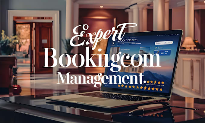 Gig Preview - Manage your booking com account for better performance