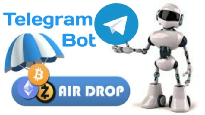 Bestseller - create airdrop bot, telegram bot, crypto bot, telegram chatbot, nft bot for you