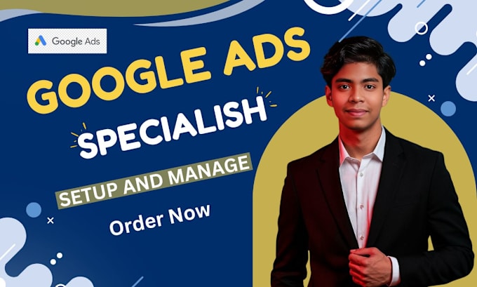 Gig Preview - Setup manage your adwords google ads PPC campaign manager