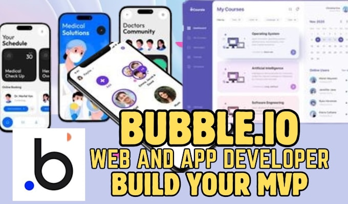 Gig Preview - Build bubble io website, bubble app, bubble web app, bubble landing page mvp