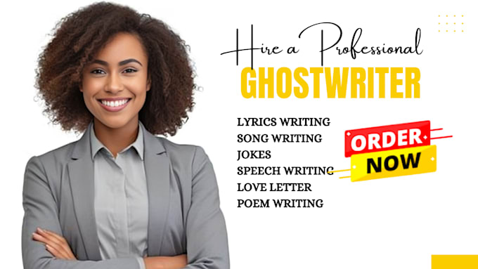 Gig Preview - Ghostwrite song lyrics, poetry love letter, speeches, jokes, poem writing, memes