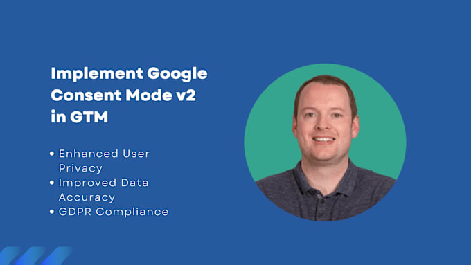 Gig Preview - Implement google consent mode v2 via tag manager