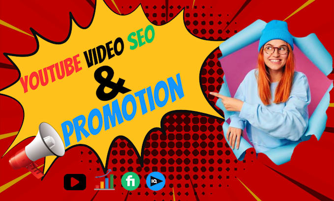 Gig Preview - Do professional youtube video SEO and promotion