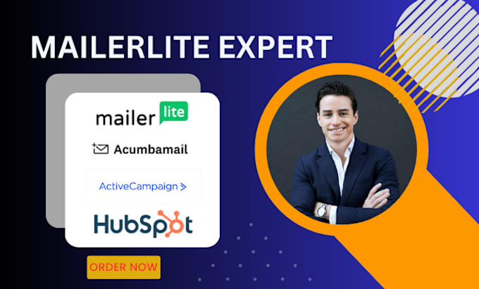 Gig Preview - Create mailerlite, active campaign, acumbamail, hubspot, sharpspring automation