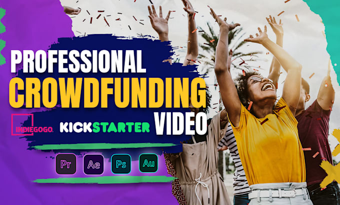 Gig Preview - Create professional crowdfunding video for kickstarter and indiegogo fundraising