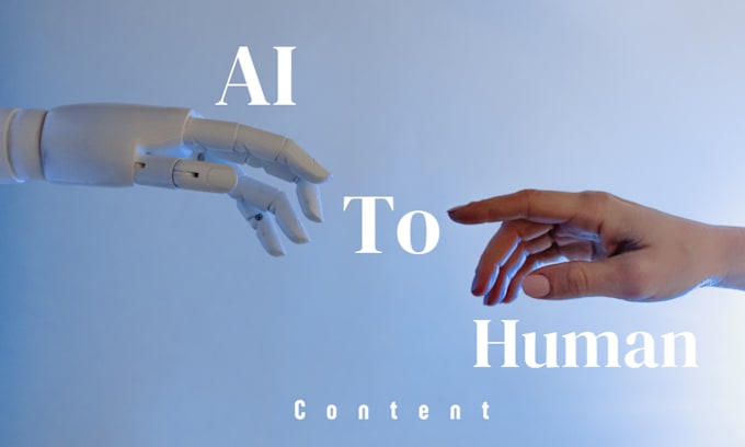 Gig Preview - Rewrite and edit humanize ai content