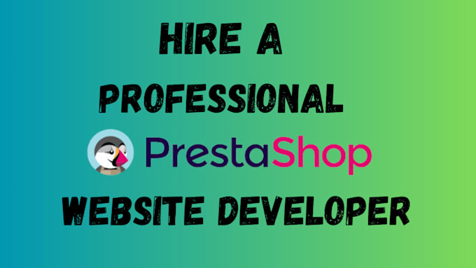 Gig Preview - Develop high converting prestashop store fix prestashop errors or any bugs