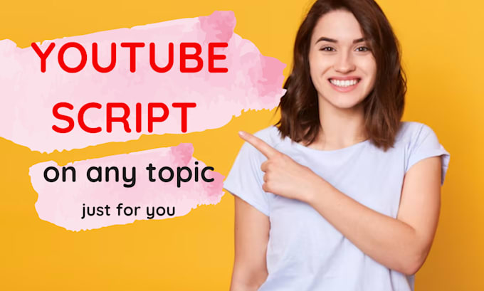 Gig Preview - Write high quality youtube scripts for you