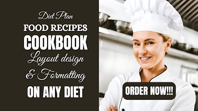 Bestseller - do cookbook formatting, recipe book, ebook, or cookbook design in canva