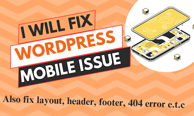 Gig Preview - Fix wordpress website mobile responsive issues and fix wordpress errors