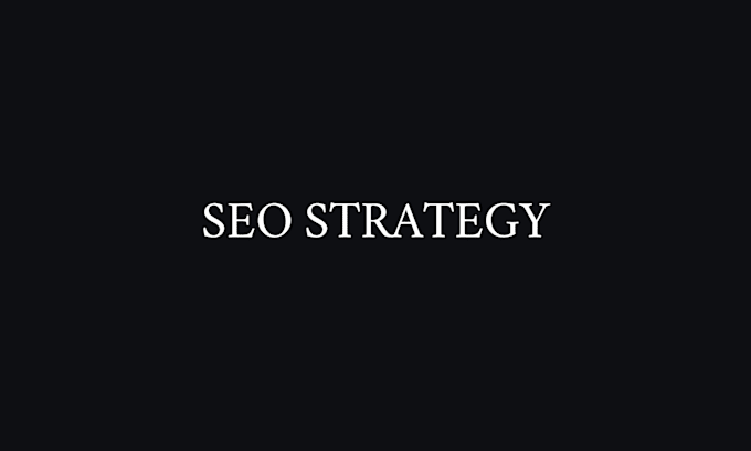 Gig Preview - Develop a semantic SEO strategy to rank and achieve topical authority