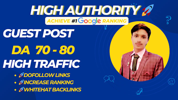 Gig Preview - Write and publish high da guest post with seo dofollow high authority backlinks