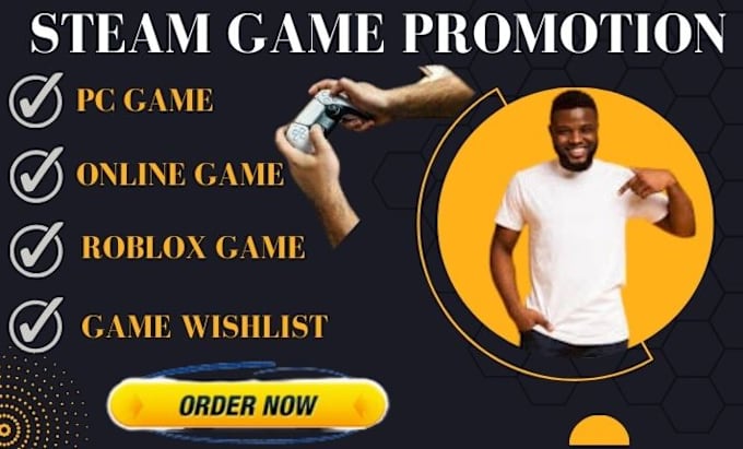 Gig Preview - Do steam game promotion, steam game wishlist, game promotion, game marketing