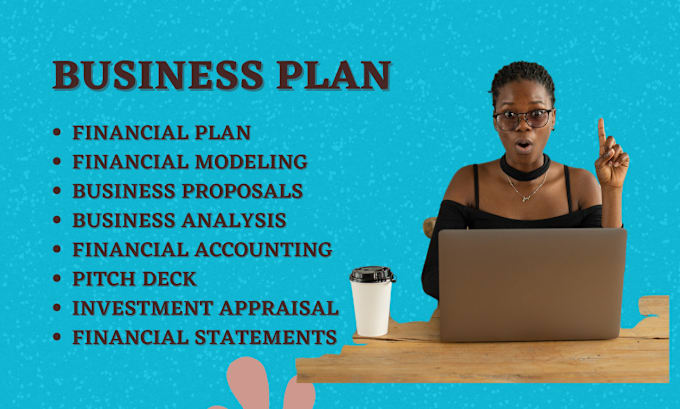 Gig Preview - Create extensive business plan marketing financial model and consultation