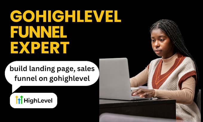 Gig Preview - Gohighlevel sales funnel, gohighlevel landing page and gohighlevel automation