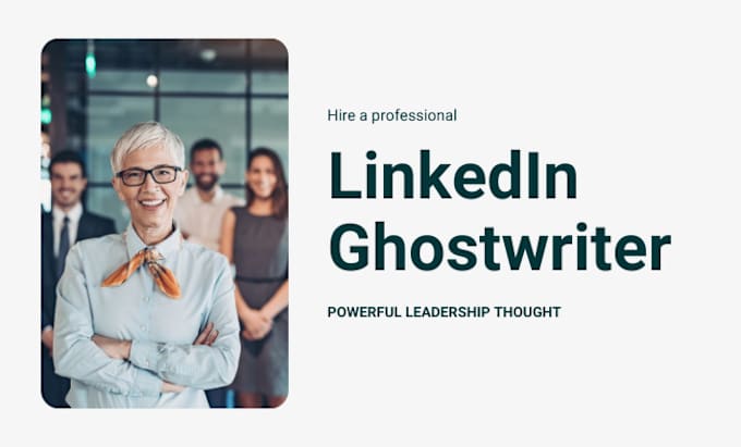 Gig Preview - Be your linkedin ghostwriter, ghostwrite post or article