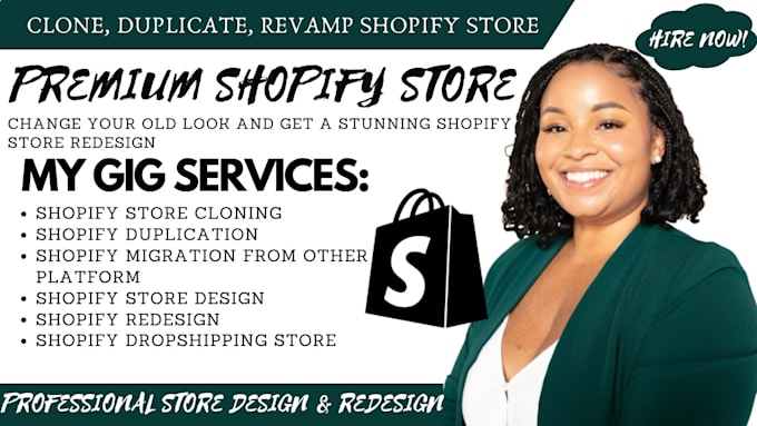 Gig Preview - Clone shopify, duplicate website, shopify manager, revamp shopify store redesign