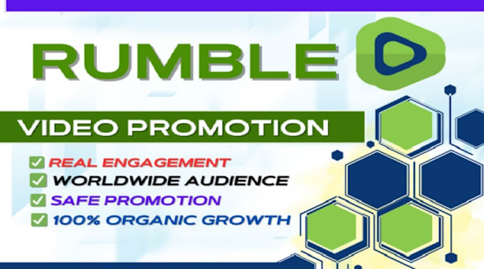 Gig Preview - Do organic rumble promotion, rumble video promotion, rumble views monetization