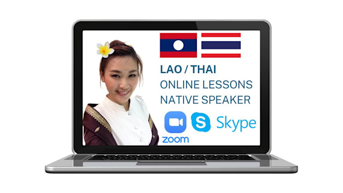 Gig Preview - Teach you lao or thai language via zoom or skype