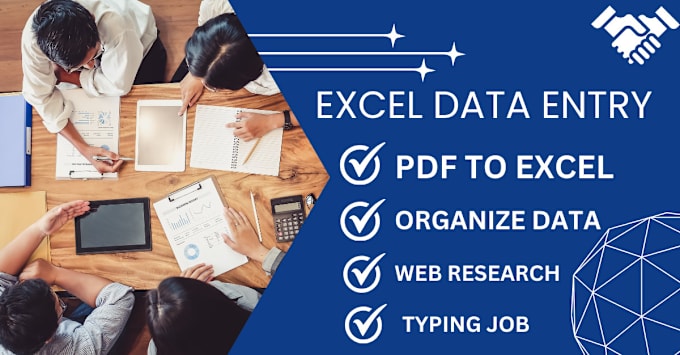 Gig Preview - Do data entry in excel, pdf to excel, typing job, web research