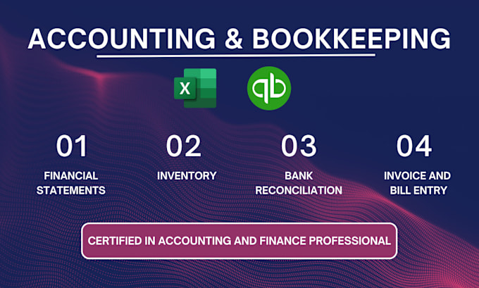 Gig Preview - Do accounting, bookkeeping, financial statements using excel