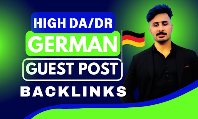 Gig Preview - Provide high quality german guest post with dofollow backlinks