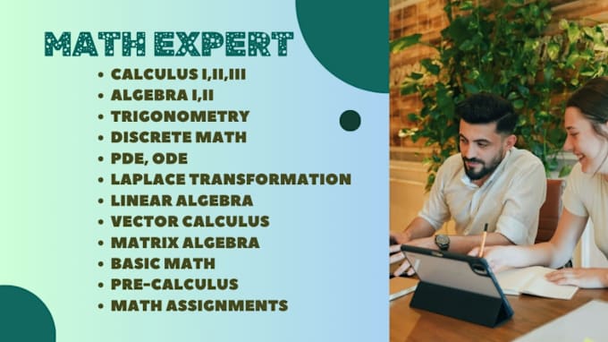 Gig Preview - Be your mathematics precalculus prealgebra expert tutor for all grades