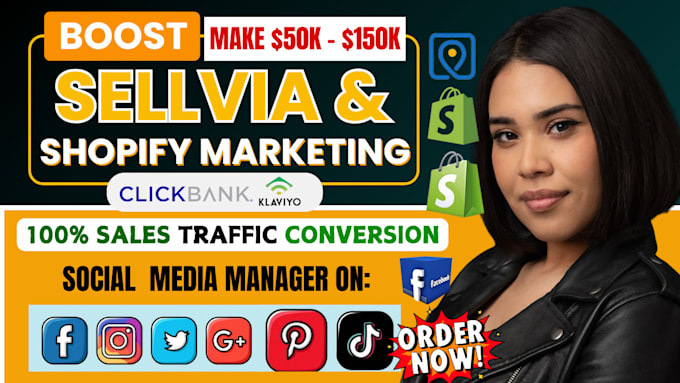 Gig Preview - X15 sales on high ticket sellvia marketing shopify marketing tiktok shop sellvia