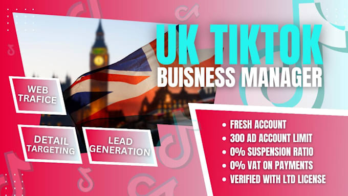 Gig Preview - Create tiktok UK business center verified with ltd