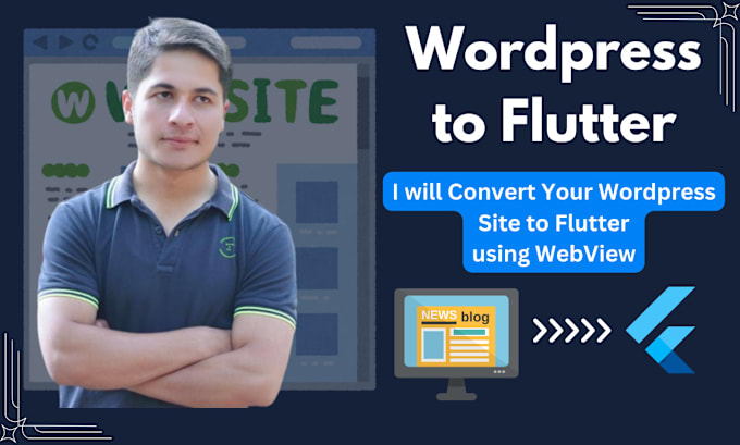 Bestseller - convert wordpress site to flutter using webview