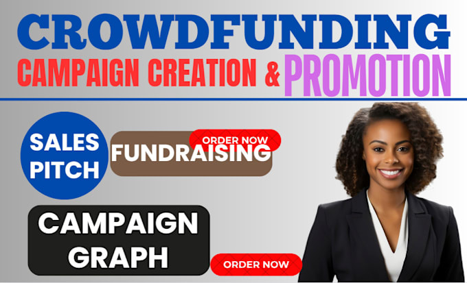 Gig Preview - Create any crowdfunding campaign creation on indiegogo gofundme kickstarter