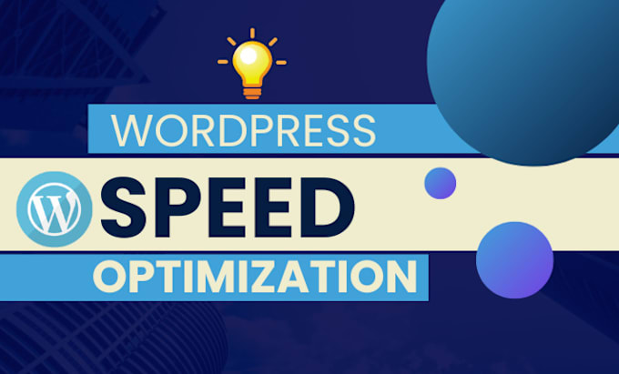 Gig Preview - Do professional wordpress speed optimization and speed up website