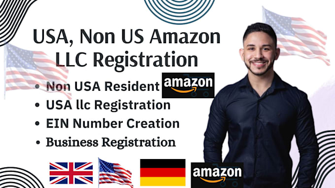 Gig Preview - Setup amazon USA llc for USA and non USA resident