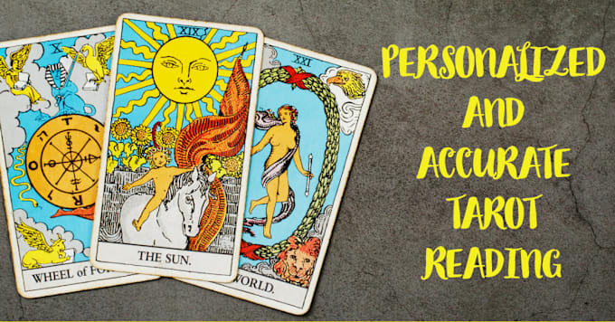 Gig Preview - Do a detailed and accurate intuitive tarot reading