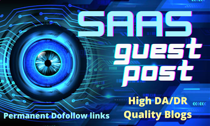 Gig Preview - Build saas backlinks via saas guest post, link insertion on high da saas website