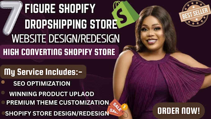 Gig Preview - Build 7 figure shopify dropshipping store, shopify store, shopify website design