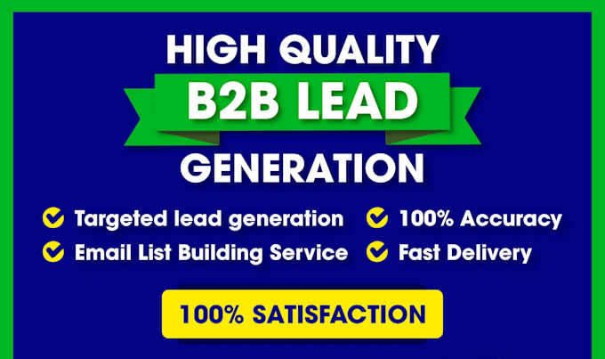 Gig Preview - Do b2b lead generation, linkedin leads, and prospect email list building