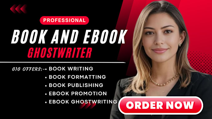 Gig Preview - Do book and ebook ghostwriting, ebook ghostwriter, book and ebook writing, ebook