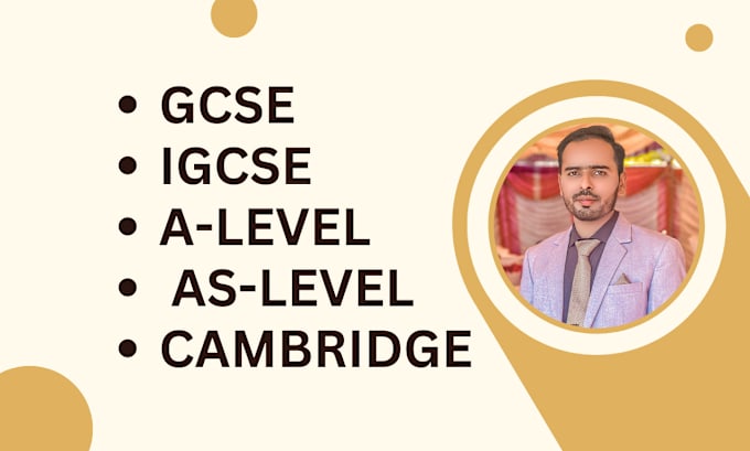 Gig Preview - Be your gcse igcse alevel aslevel and edexcel tutor