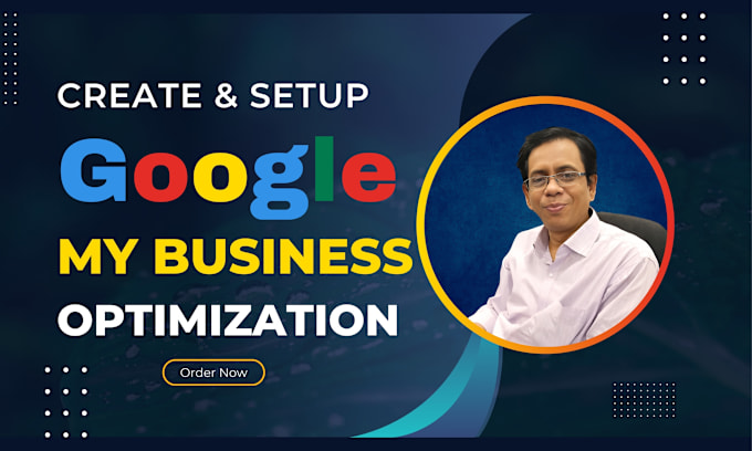 Gig Preview - Do google my business setup and optimize for ranking