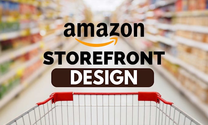 Gig Preview - Create your amazon brand store, storefront pages design that boost performance