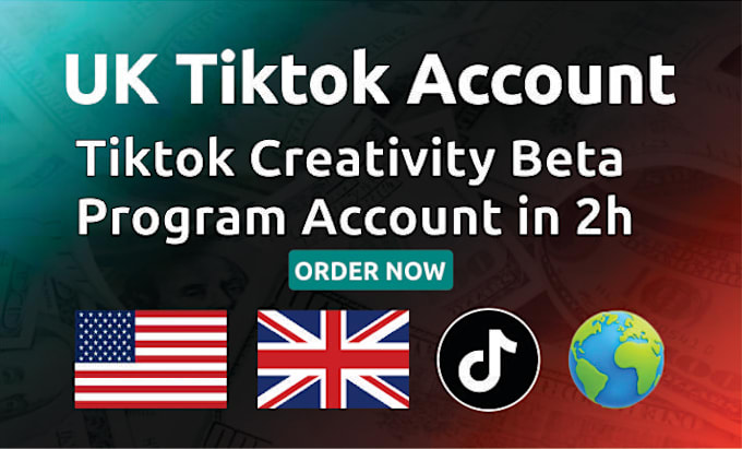 Gig Preview - Create UK tiktok account with creativity program beta in 2hr