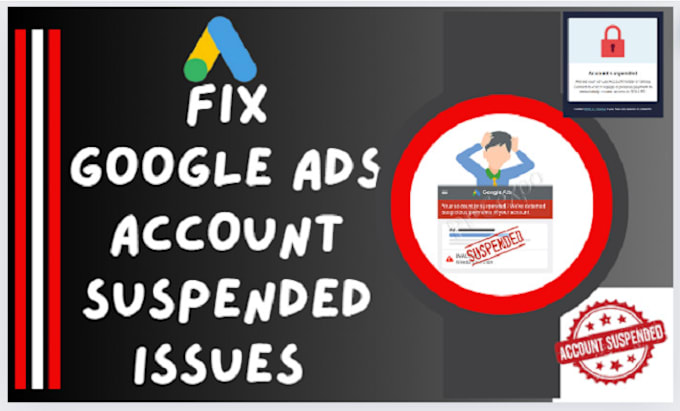 Gig Preview - Fix google ads account suspension for all policy violations