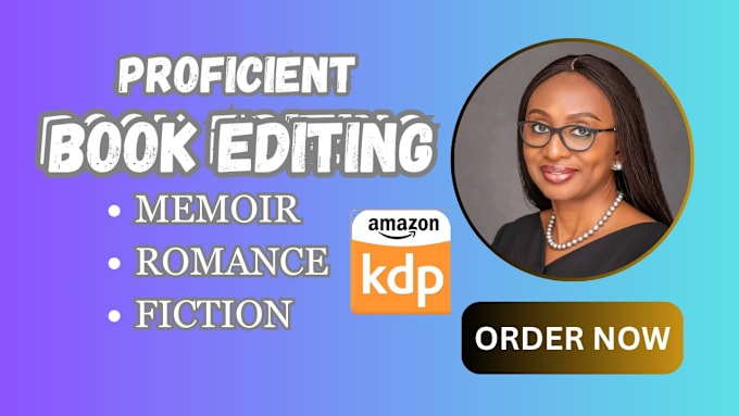 Gig Preview - Developmental line edit proofread and format your memoir romance fiction book