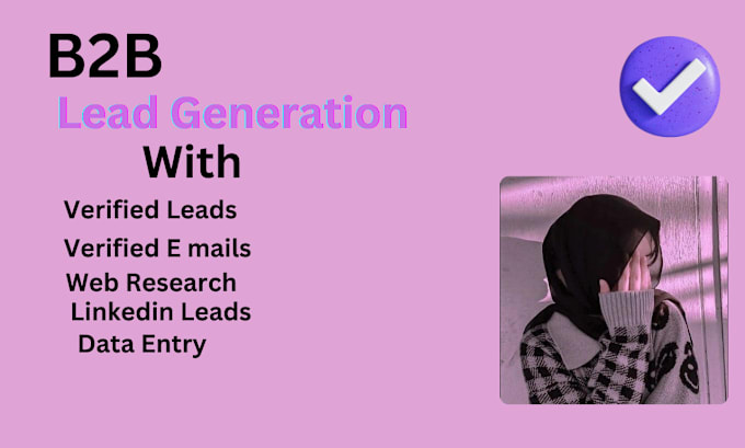 Gig Preview - Do lead generation,b2b expert, email listing