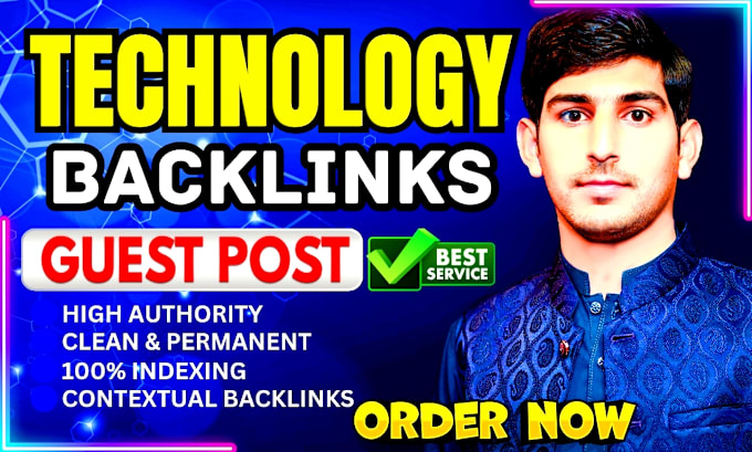 Gig Preview - Publish technology guest post on high da tech blog with dofollow SEO backlinks