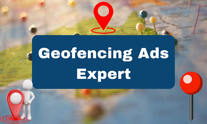 Gig Preview - Geofencing ads location targeting geofencing ads campaign