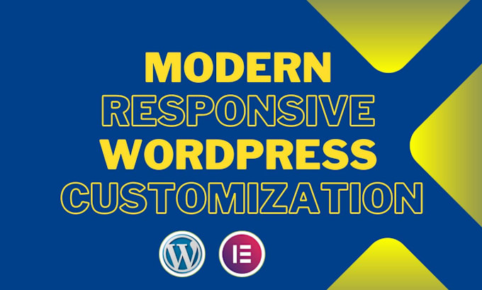 Gig Preview - Create modern responsive wordpress website with elementor